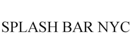 SPLASH BAR NYC trademark