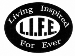 LIVING INSPIRED FOR EVER ( L.I.F.E ) trademark