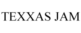 TEXXAS JAM trademark