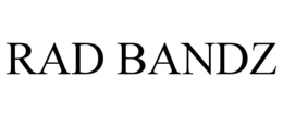 RAD BANDZ trademark