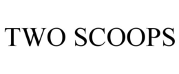 TWO SCOOPS trademark
