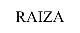 RAIZA trademark
