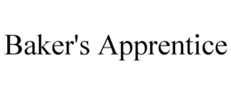 BAKER'S APPRENTICE trademark