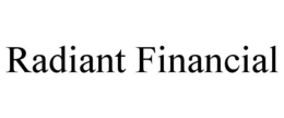 RADIANT FINANCIAL trademark