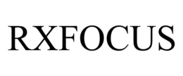 RXFOCUS trademark
