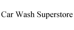 CAR WASH SUPERSTORE trademark