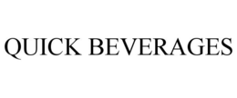 QUICK BEVERAGES trademark