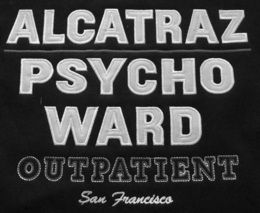 ALCATRAZ PSYCHO WARD OUTPATIENT SAN FRANCISCO trademark