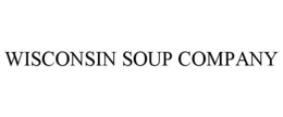 WISCONSIN SOUP COMPANY trademark