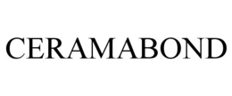 CERAMABOND trademark