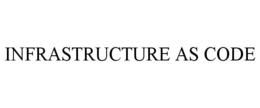 INFRASTRUCTURE AS CODE trademark
