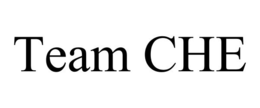 TEAM CHE trademark