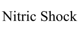 NITRIC SHOCK trademark