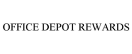 OFFICE DEPOT REWARDS trademark