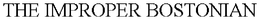 THE IMPROPER BOSTONIAN trademark