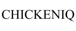 CHICKENIQ trademark