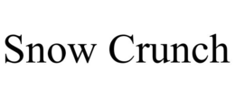 SNOW CRUNCH trademark