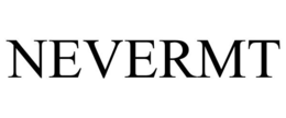 NEVERMT trademark