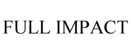 FULL IMPACT trademark