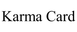 KARMA CARD trademark