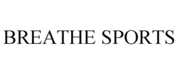 BREATHE SPORTS trademark