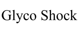GLYCO SHOCK trademark