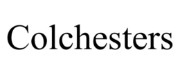 COLCHESTERS trademark