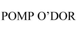 POMP O'DOR trademark