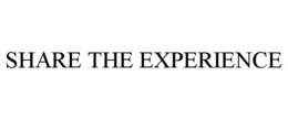 SHARE THE EXPERIENCE trademark