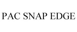 PAC SNAP EDGE trademark