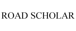 ROAD SCHOLAR trademark