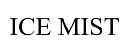 ICE MIST trademark