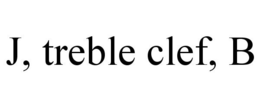 J, TREBLE CLEF, B trademark