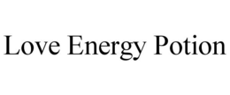 LOVE ENERGY POTION trademark