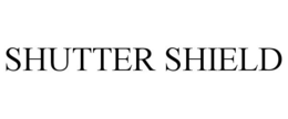SHUTTER SHIELD trademark