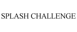 SPLASH CHALLENGE trademark