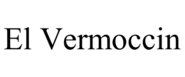 EL VERMOCCIN trademark