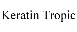 KERATIN TROPIC trademark