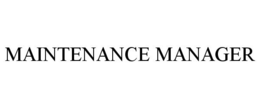 MAINTENANCE MANAGER trademark