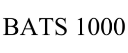 BATS 1000 trademark