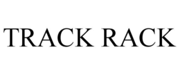TRACK RACK trademark