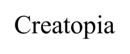 CREATOPIA trademark