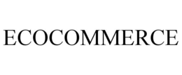 ECOCOMMERCE trademark