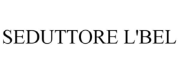 SEDUTTORE L'BEL trademark