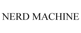 NERD MACHINE trademark