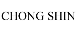 CHONG SHIN trademark