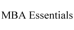 MBA ESSENTIALS trademark