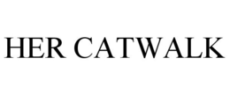 HER CATWALK trademark