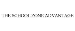 THE SCHOOL ZONE ADVANTAGE trademark