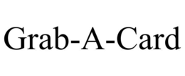 GRAB-A-CARD trademark